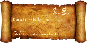 Kosch Edvárd névjegykártya